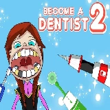 Become a Dentist 2