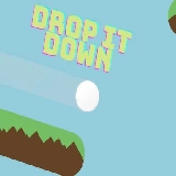 Drop It Down