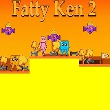 Fatty Ken 2