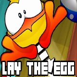 Lay The Egg
