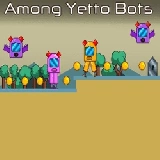 Among Yetto Bots