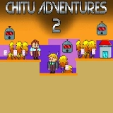Chitu Adventures 2
